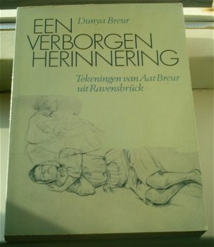 Tekeningen van Aat Breur uit Ravensbruck. ISBN 9062785891. - 0