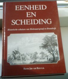 Historische schetsen van Molenaarsgraaf en Brandwijk.v.Rees.