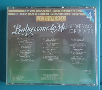 De verzamel-CD Golden Love Songs Volume 4: Baby Come To Me. - 5