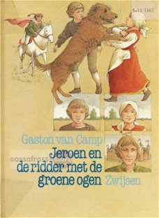 Gaston van Camp ~ Jeroen en de ridder met de groene ogen