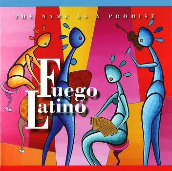 Fuego Latino - The Name As A Promise (CD) Nieuw - 0