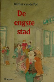 Barber van de Pol: De engste stad