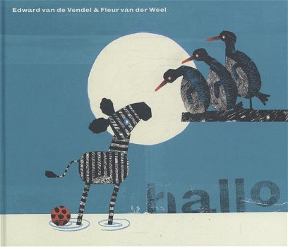 Edward van de Vendel - Hallo (Hardcover/Gebonden) - 0