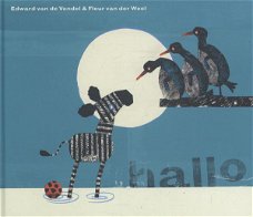 Edward van de Vendel  -  Hallo  (Hardcover/Gebonden)