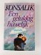 H.G. Konsalik - Een Gelukkig Huwelijk (Hardcover/Gebonden) - 0 - Thumbnail
