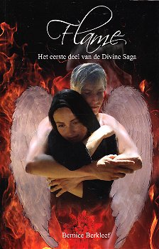 FLAME, DE DIVINE SAGA deel 1 (2013) - Bernice Berkleef - 0