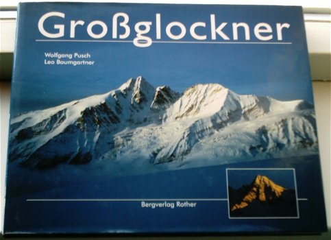 Grossglockner, Pusch, Baumgartner, ISBN 3763375090. - 0