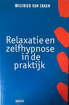 Relaxatie en zelfhypnose in de praktijk - 0