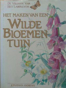 Het maken van een Wilde Bloemen Tuin
