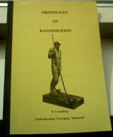 Grienduilen en baggerboeren. B.Lissenburg. Sliedrecht.