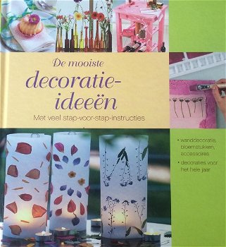 De Mooiste Decoratie-ideeën (Hardcover/Gebonden) Nieuw - 0