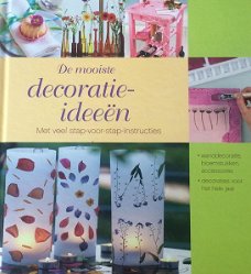 De Mooiste Decoratie-ideeën  (Hardcover/Gebonden)  Nieuw