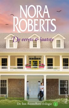 Nora Roberts - De Eerste & Laatste - 0