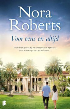 Nora Roberts - Voor Eens En Altijd