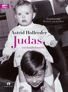 Astrid Holleeder  -  Judas ( 2 CD Luisterboek MP3 Audio)