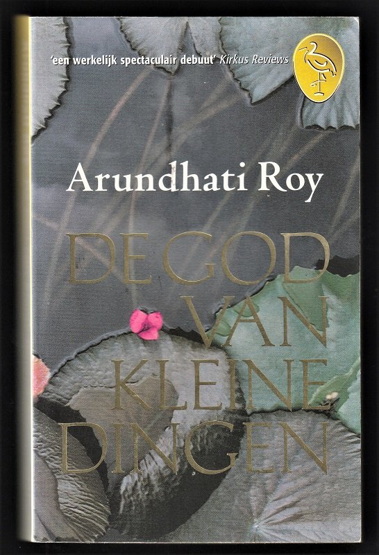 DE GOD VAN DE KLEINE DINGEN - Arundhati Roy - nr. 1