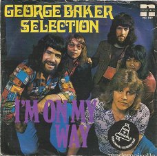 George Baker Selection – I'm On My Way (1972)