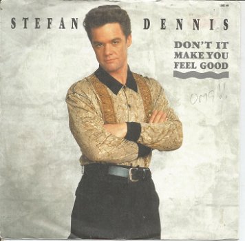 Stefan Dennis – Don't It Make You Feel Good (1989) - 0