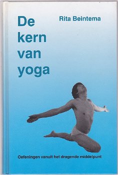 Rita Beintema: De kern van yoga - 0