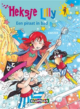Knister ~ Heksje Lilly: Een piraat in bad - 0