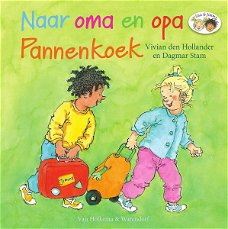 Vivian den Hollander  -  Naar Oma En Opa Pannenkoek  (Hardcover/Gebonden)