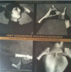 Het moderne massageboek, Anne Kent Rush