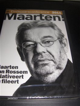 Eindejaarsconference's van Maarten van Rossem 2011 uit het DeLaMar Theater en 2012 uit Carré. - 0