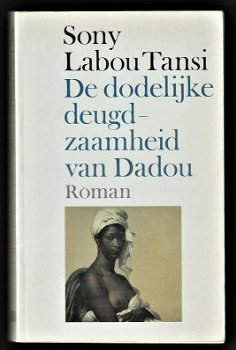 DE DODELIJKE DEUGDZAAMHEID VAN DADOU - Labou Tansi - 0