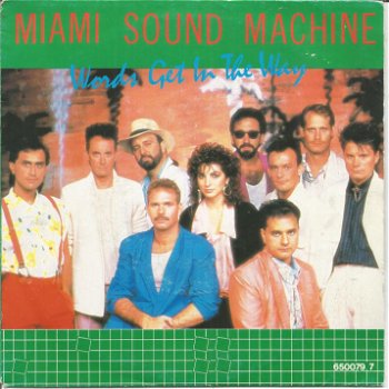 Miami Sound Machine – Words Get In The Way (1986) - 0