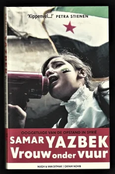 VROUW ONDER VUUR - Samar Yazbek, ooggetuige Syrië - 0