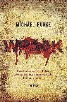 Michael Punke - Wraak - 0