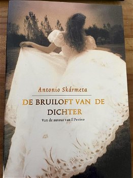 Antonio Skármeta - De Bruiloft Van De Dichter - 0