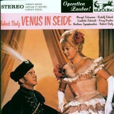 Rudolf Schock  -  Robert Stolz – Venus In Seide  (CD) Nieuw