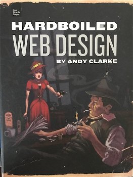 Hardboiled web design, by Andy Clarke - 0