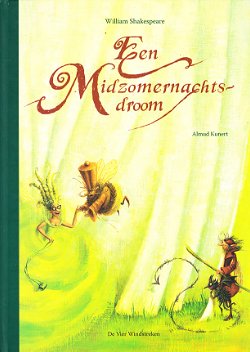 EEN MIDZOMERNACHTSDROOM - William Shakespeare