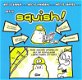 SQUISH DEEL 1, 2 & 3 - Jennifer L. Holm & Matthew Holm - 3 - Thumbnail