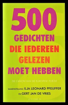 500 GEDICHTEN die iedereen gelezen moet hebben - 0