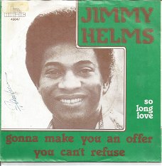Jimmy Helms – Gonna Make You An Offer You Can't Refuse 