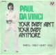 Paul Da Vinci – Your Baby Ain't Your Baby Anymore (1974) - 0 - Thumbnail