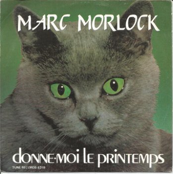 Marc Morlock – Donne-Moi Le Printemps (1985) - 0