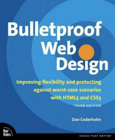Bulletproof Web Design, Dan Cederholm
