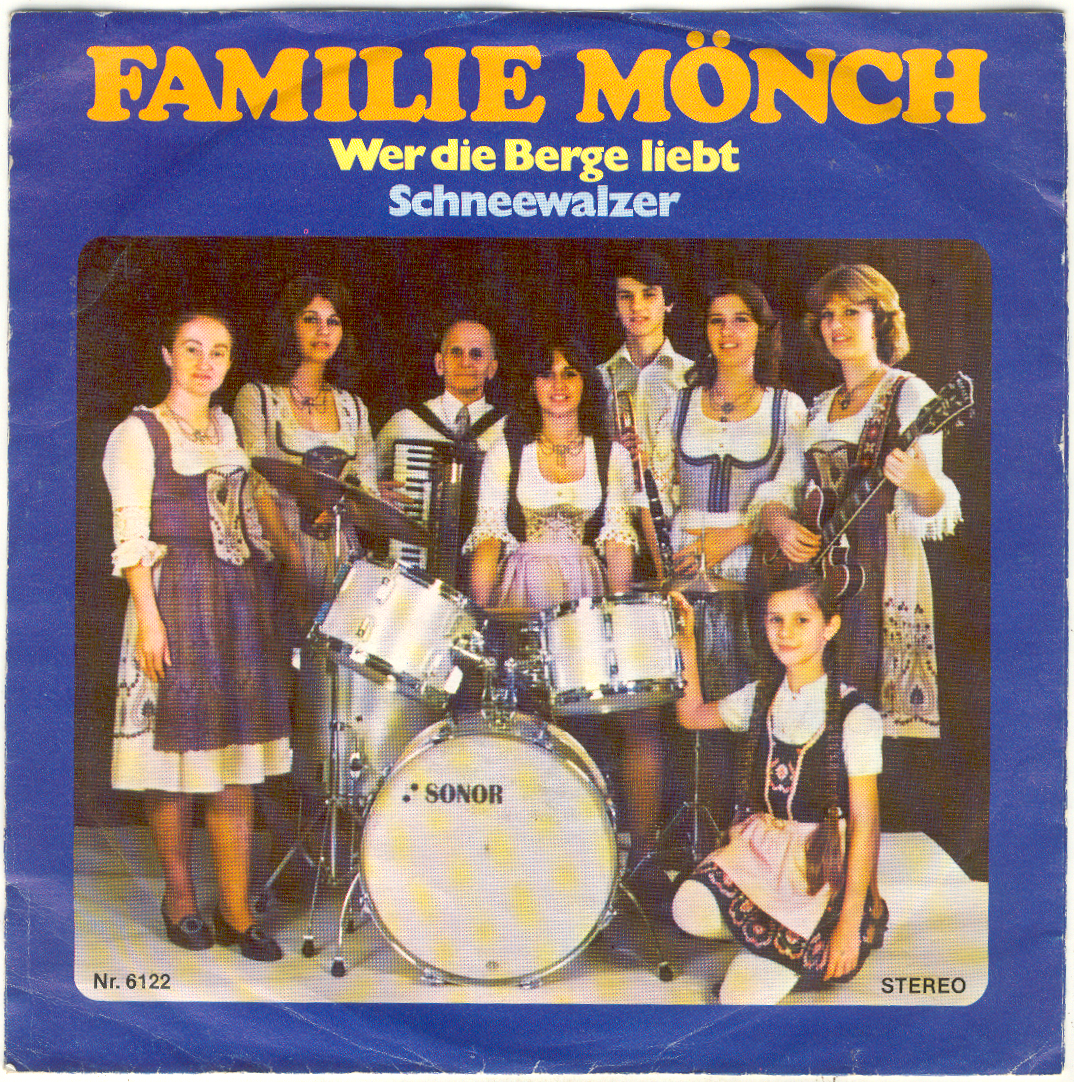 Familie Mönch und Die Keferloher Musikanten – Wer Die Berge Liebt POLKA - 0