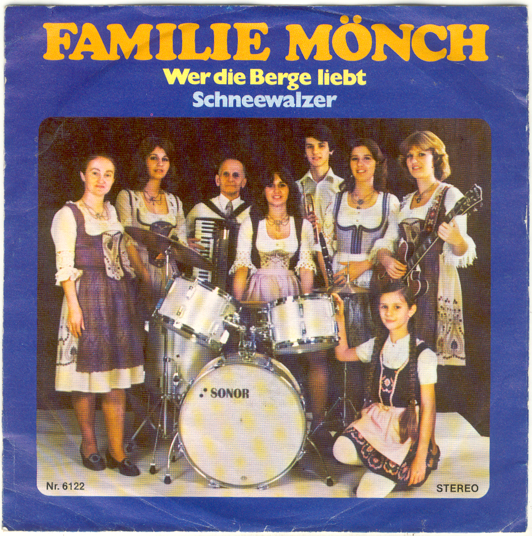 Familie Mönch und Die Keferloher Musikanten – Wer Die Berge Liebt  POLKA