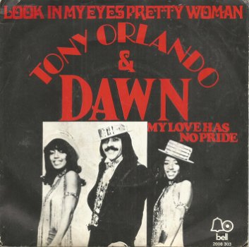 Tony Orlando & Dawn – Look In My Eyes Pretty Woman (1975) - 0