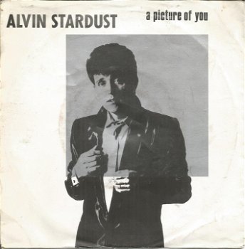 Alvin Stardust – A Picture Of You (1982) - 0