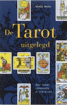 De tarot uitgelegd, Renee Maas - 0