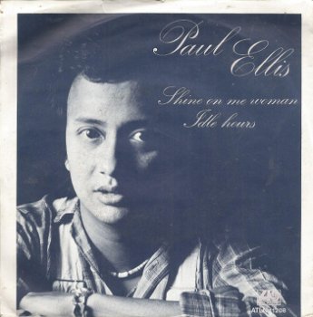 Paul Ellis – Shine On Me Woman (1978) - 0