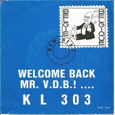 KL 303 – Welcome Back Mr. V.D.B (1989) NEWBEAT