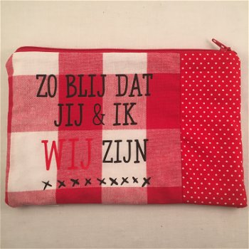 Etui (make-up) thema; Zo blij dat jij & ik wij zijn in rood/wit - 0