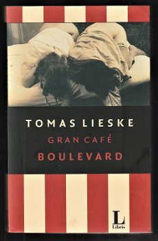 GRAN CAFÉ BOULEVARD - Tomas Lieske - 0